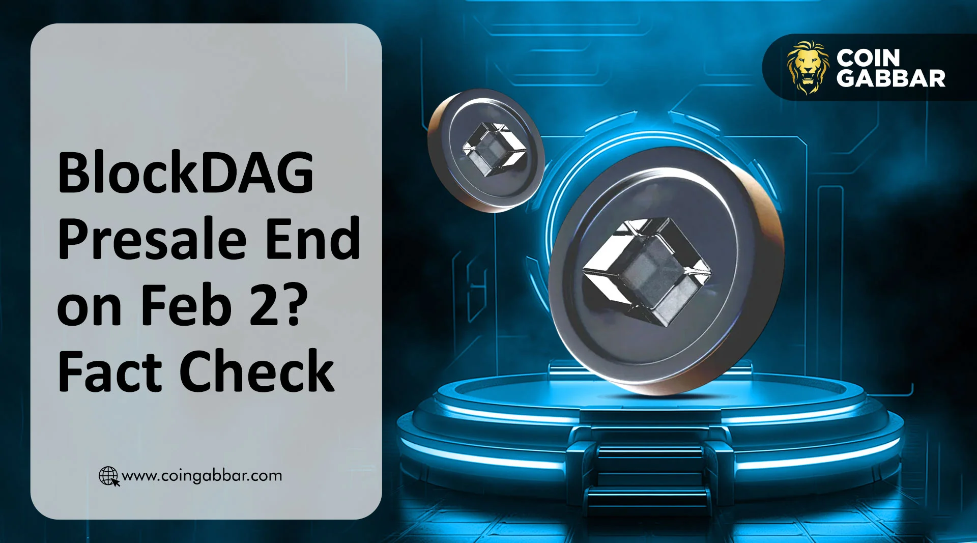 <strong>BlockDAG预售将于2月2日结束？事实核查及</strong>